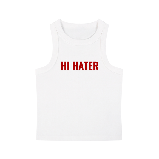 HI HATER/ BYE HATER WOMENS TANK TOP